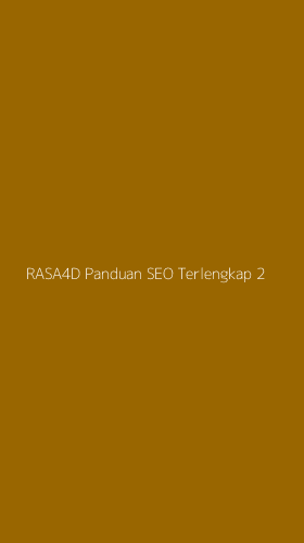 Tampilan Antarmuka Aplikasi Rasa4d Panduan Seo Terlengkap - 2