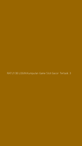 Tampilan Antarmuka Aplikasi Ratu138 Login Kumpulan Game Slot Gacor Terbaik - 3