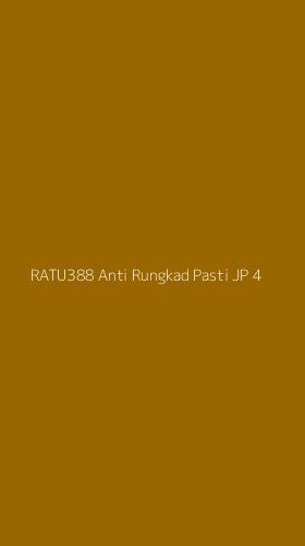 Tampilan Antarmuka Aplikasi Ratu388 Anti Rungkad Pasti Jp - 4