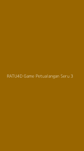 Tampilan Antarmuka Aplikasi Ratu4d Game Petualangan Seru - 3