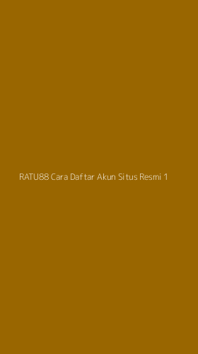 Tampilan Antarmuka Aplikasi Ratu88 Cara Daftar Akun Situs Resmi - 1