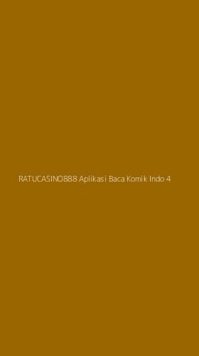 Tampilan Antarmuka Aplikasi Ratucasino888 Aplikasi Baca Komik Indo - 4