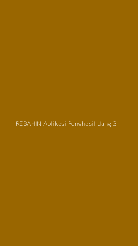 Tampilan Antarmuka Aplikasi Rebahin Aplikasi Penghasil Uang - 3