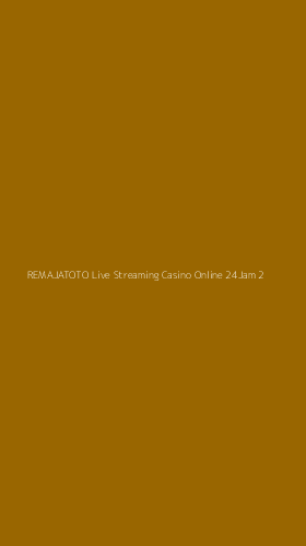 Tampilan Antarmuka Aplikasi Remajatoto Live Streaming Casino Online 24jam - 2