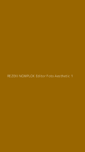Tampilan Antarmuka Aplikasi Rezeki Nomplok Editor Foto Aesthetic - 1