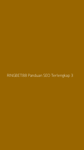 Tampilan Antarmuka Aplikasi Ringbet88 Panduan Seo Terlengkap - 3