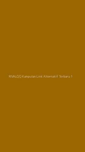 Tampilan Antarmuka Aplikasi Rivalqq Kumpulan Link Alternatif Terbaru - 1