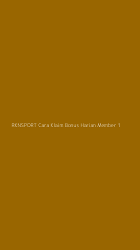 Tampilan Antarmuka Aplikasi Rknsport Cara Klaim Bonus Harian Member - 1