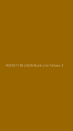 Tampilan Antarmuka Aplikasi Rocket138 Login Musik Lite Terbaru - 3