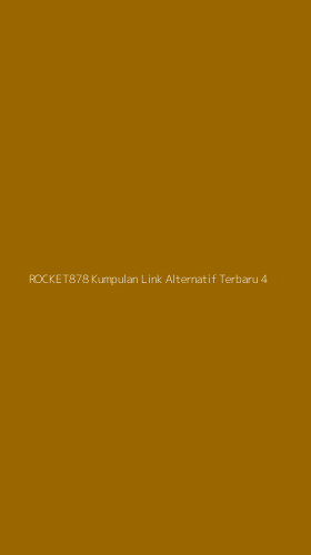 Tampilan Antarmuka Aplikasi Rocket878 Kumpulan Link Alternatif Terbaru - 4