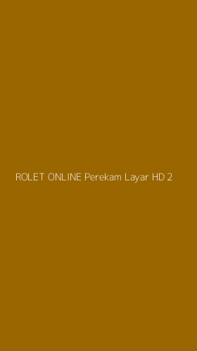 Tampilan Antarmuka Aplikasi Rolet Online Perekam Layar Hd - 2