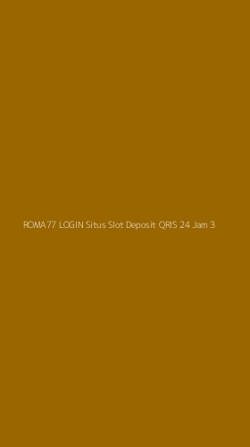 Tampilan Antarmuka Aplikasi Roma77 Login Situs Slot Deposit Qris 24 Jam - 3