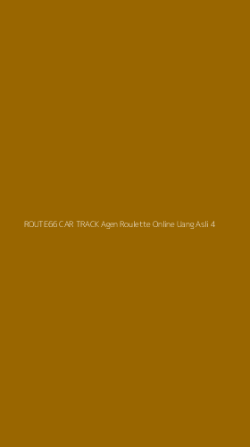 Tampilan Antarmuka Aplikasi Route66 Car Track Agen Roulette Online Uang Asli - 4