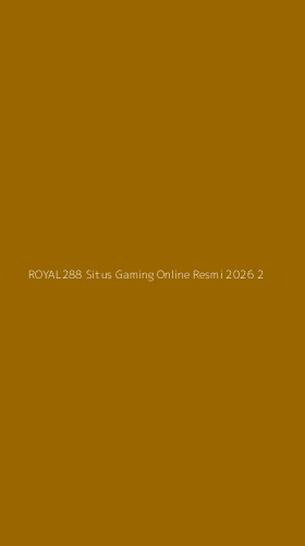 Tampilan Antarmuka Aplikasi Royal288 Situs Gaming Online Resmi 2026 - 2