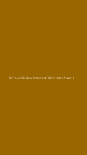Tampilan Antarmuka Aplikasi Royaslot88 Situs Terpercaya Pilihan Utama Player - 1