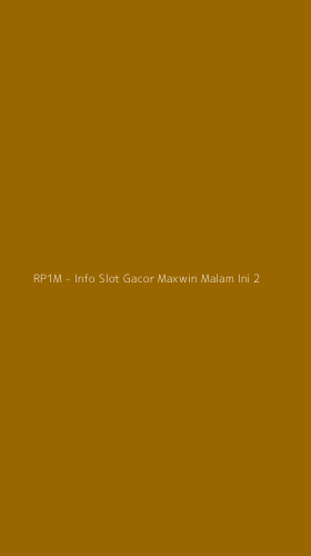 Tampilan Antarmuka Aplikasi RP1M - Info Slot Gacor Maxwin Malam Ini - 2