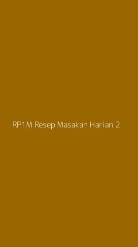 Tampilan Antarmuka Aplikasi Rp1m Resep Masakan Harian - 2