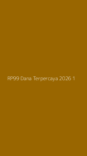 Tampilan Antarmuka Aplikasi Rp99 Dana Terpercaya 2026 - 1