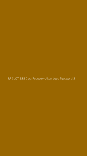 Tampilan Antarmuka Aplikasi Rr Slot 888 Cara Recovery Akun Lupa Password - 3