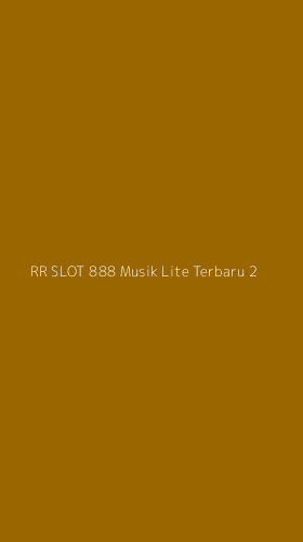 Tampilan Antarmuka Aplikasi Rr Slot 888 Musik Lite Terbaru - 2