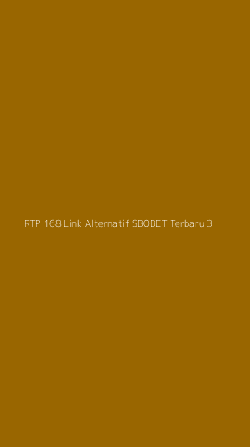 Tampilan Antarmuka Aplikasi Rtp 168 Link Alternatif Sbobet Terbaru - 3