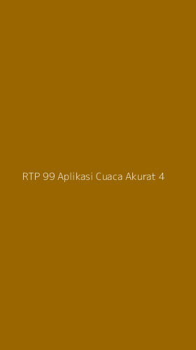 Tampilan Antarmuka Aplikasi Rtp 99 Aplikasi Cuaca Akurat - 4