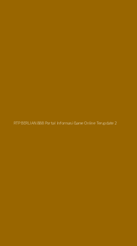Tampilan Antarmuka Aplikasi Rtp Berlian 888 Portal Informasi Game Online Terupdate - 2