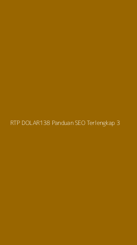Tampilan Antarmuka Aplikasi Rtp Dolar138 Panduan Seo Terlengkap - 3