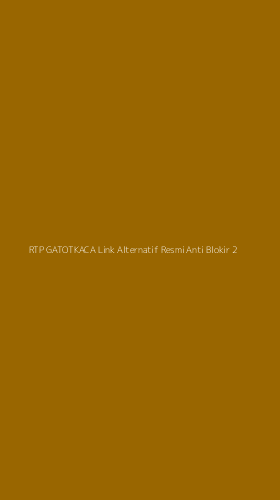 Tampilan Antarmuka Aplikasi Rtp Gatotkaca Link Alternatif Resmi Anti Blokir - 2