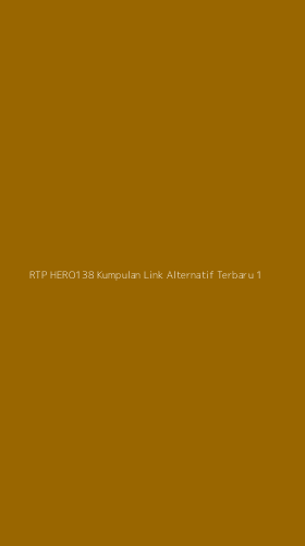 Tampilan Antarmuka Aplikasi Rtp Hero138 Kumpulan Link Alternatif Terbaru - 1