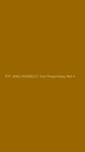 Tampilan Antarmuka Aplikasi Rtp Javaland88slot Alat Pengembang Web - 4