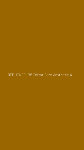 Tampilan Antarmuka Aplikasi Rtp Joker138 Editor Foto Aesthetic - 4