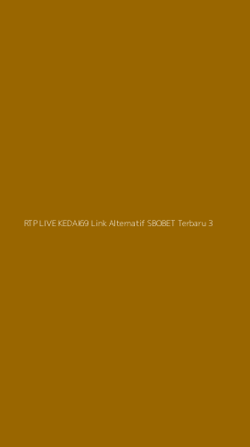 Tampilan Antarmuka Aplikasi Rtp Live Kedai69 Link Alternatif Sbobet Terbaru - 3