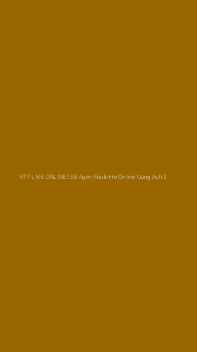 Tampilan Antarmuka Aplikasi Rtp Live Online138 Agen Roulette Online Uang Asli - 2