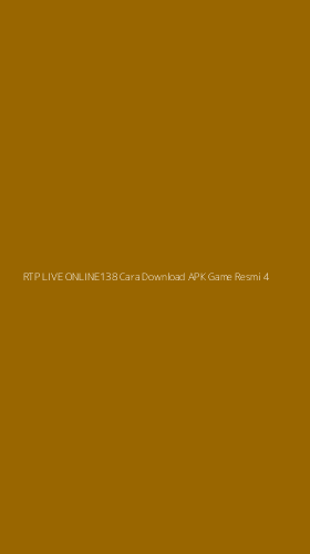Tampilan Antarmuka Aplikasi Rtp Live Online138 Cara Download Apk Game Resmi - 4