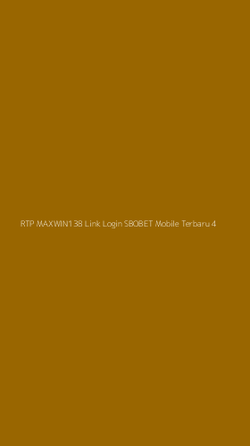 Tampilan Antarmuka Aplikasi Rtp Maxwin138 Link Login Sbobet Mobile Terbaru - 4