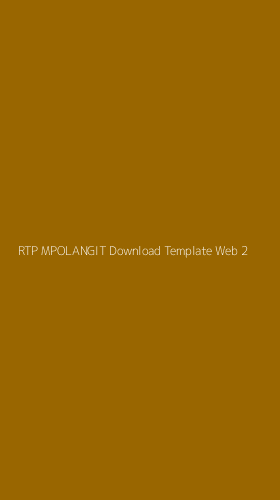 Tampilan Antarmuka Aplikasi Rtp Mpolangit Download Template Web - 2