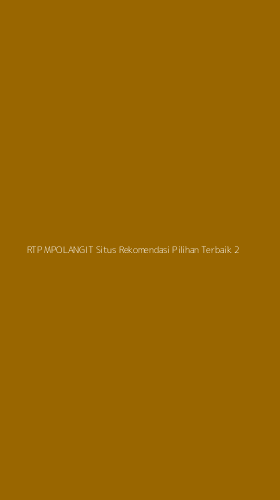 Tampilan Antarmuka Aplikasi Rtp Mpolangit Situs Rekomendasi Pilihan Terbaik - 2