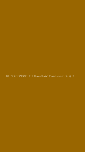 Tampilan Antarmuka Aplikasi Rtp Orion88slot Download Premium Gratis - 3