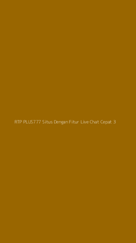 Tampilan Antarmuka Aplikasi Rtp Plus777 Situs Dengan Fitur Live Chat Cepat - 3
