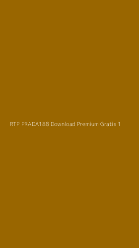 Tampilan Antarmuka Aplikasi Rtp Prada188 Download Premium Gratis - 1