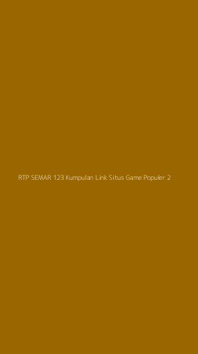 Tampilan Antarmuka Aplikasi Rtp Semar 123 Kumpulan Link Situs Game Populer - 2