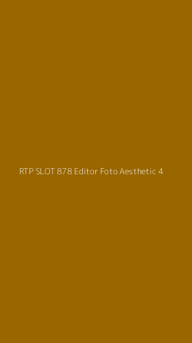 Tampilan Antarmuka Aplikasi Rtp Slot 878 Editor Foto Aesthetic - 4