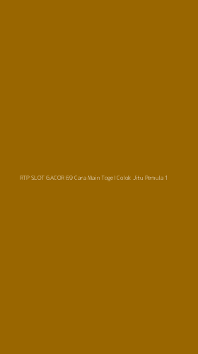 Tampilan Antarmuka Aplikasi Rtp Slot Gacor 69 Cara Main Togel Colok Jitu Pemula - 1
