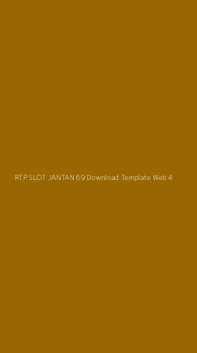 Tampilan Antarmuka Aplikasi Rtp Slot Jantan 69 Download Template Web - 4