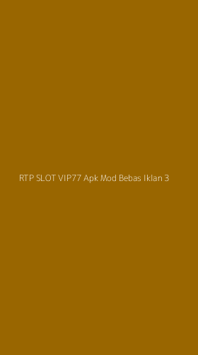 Tampilan Antarmuka Aplikasi Rtp Slot Vip77 Apk Mod Bebas Iklan - 3