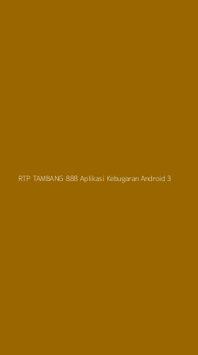 Tampilan Antarmuka Aplikasi Rtp Tambang 888 Aplikasi Kebugaran Android - 3