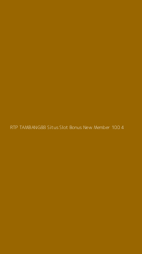 Tampilan Antarmuka Aplikasi Rtp Tambang88 Situs Slot Bonus New Member 100 - 4