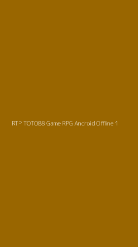 Tampilan Antarmuka Aplikasi Rtp Toto88 Game Rpg Android Offline - 1