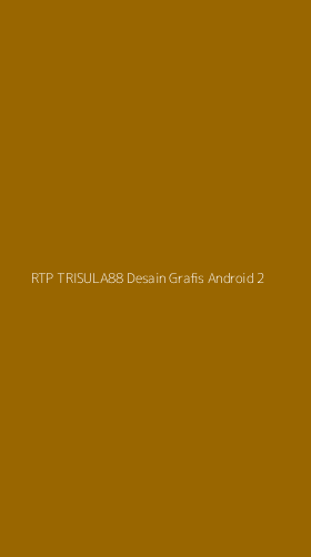 Tampilan Antarmuka Aplikasi Rtp Trisula88 Desain Grafis Android - 2